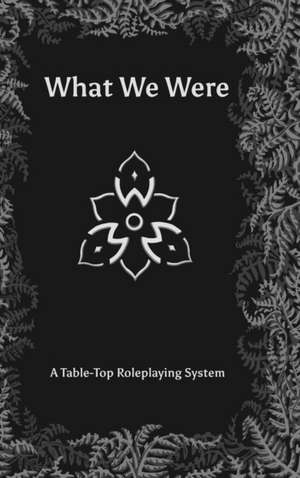 What We Were de Freddie Taylor-Bell