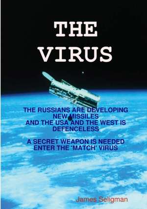 THE VIRUS de James Seligman