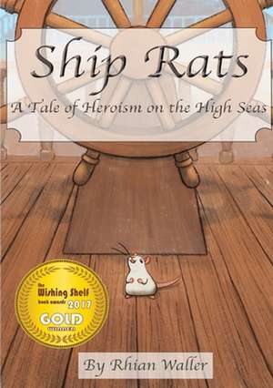 Ship Rats de Rhian Waller