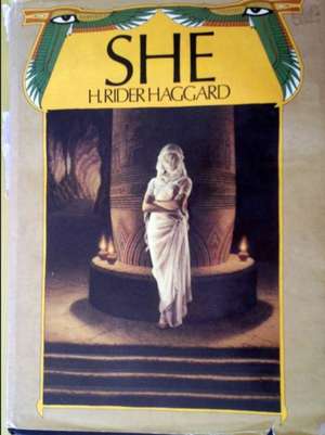 She the first tale of Ayesha de H. Rider Haggard