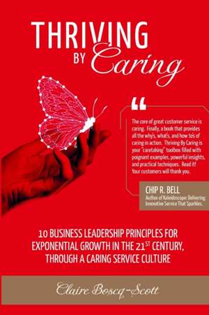 Thriving by Caring de Claire Boscq Scott