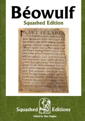 Béowulf (Squashed Edition) de Squashed Editions