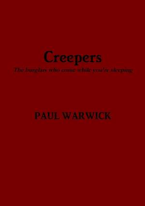 Creepers de Paul Warwick