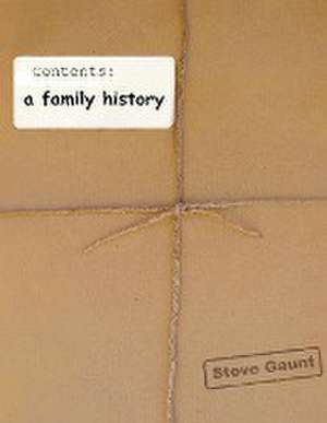 a family history de Steve Gaunt