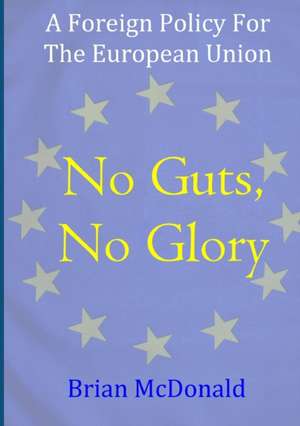 No Guts, No Glory de Brian Mcdonald