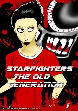 Tax, R: Starfighters the Old Generation Band 1