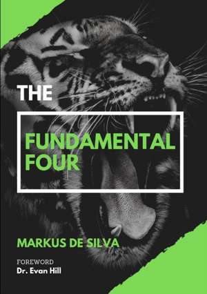 The Fundamental Four de Markus de Silva