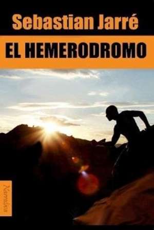 El Hemerodromo de Sebastián Jarré