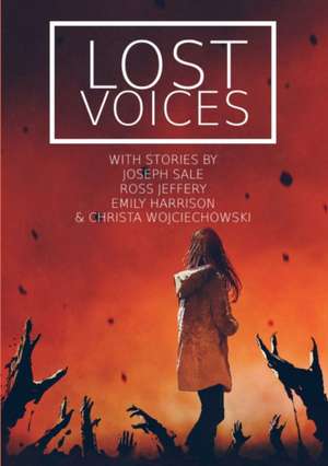 Lost Voices de Joseph Sale