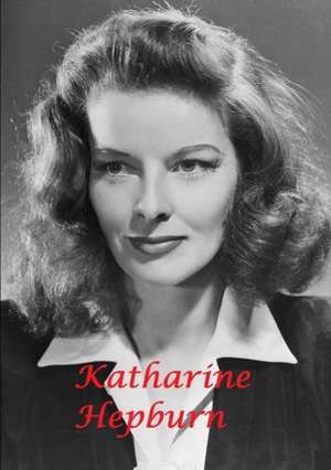 Katharine Hepburn de Harry Lime