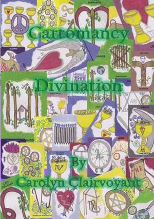 Cartomancy Divination de Carolyn Clairvoyant