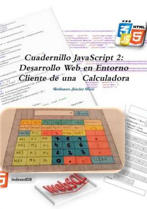 Cuadernillo JavaScript 2 de Baldomero Sánchez Pérez