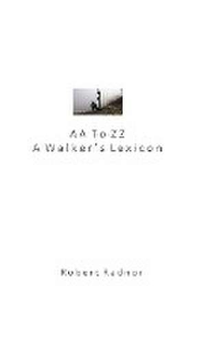 AA To ZZ de Robert Radnor