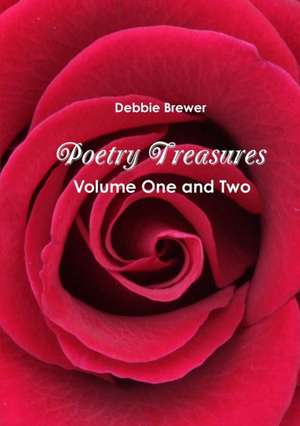 Poetry Treasures - Volume One and Two de Debbie Brewer