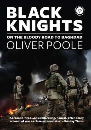 Black Knights de Oliver Poole