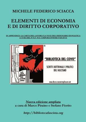 Elementi di Economia e di Diritto Corporativo de Michele Federico Sciacca