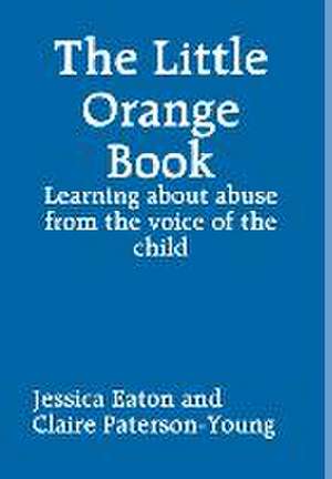 The Little Orange Book de Jessica Eaton