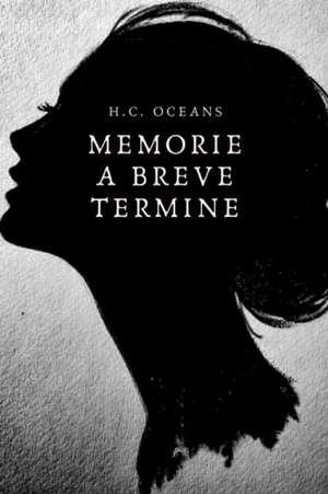 Memorie a breve termine de H. C. Oceans