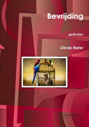 Bevrijding de Olivier Rieter