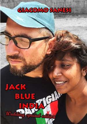 Jack Blue India - Wedding Special Edition de Giacomo Sanesi