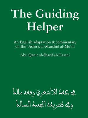 The Guiding Helper de Abu Qanit Al-Sharif Al-Hasani