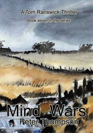 Mind Wars de Peter Thompson