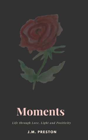 Moments de J. M Preston