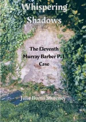 Whispering Shadows de Julie Burns-Sweeney