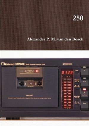 250 de Alexander P. M. van den Bosch