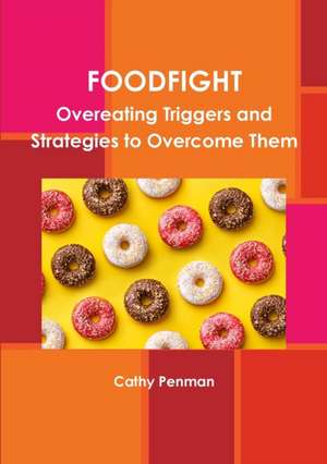 FOODFIGHT de Cathy Penman