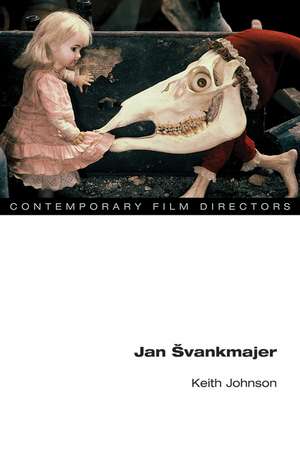 Jan Svankmajer de Keith Leslie Johnson