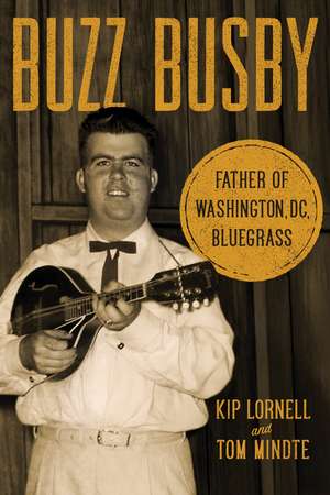 Buzz Busby de Kip Lornell
