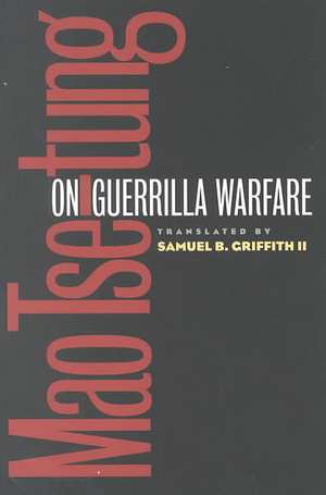 On Guerrilla Warfare de Mao Tse-tung