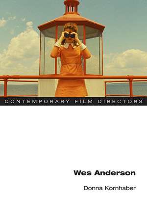 Wes Anderson de Donna Kornhaber