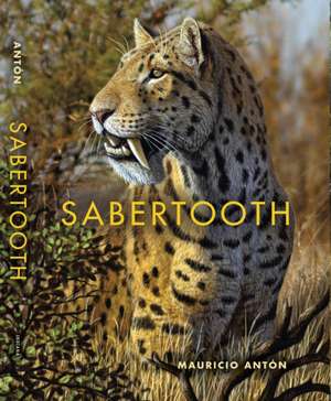 Sabertooth de Mauricio Antón