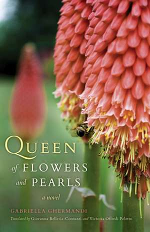 Queen of Flowers and Pearls – A Novel de Gabriella Ghermandi