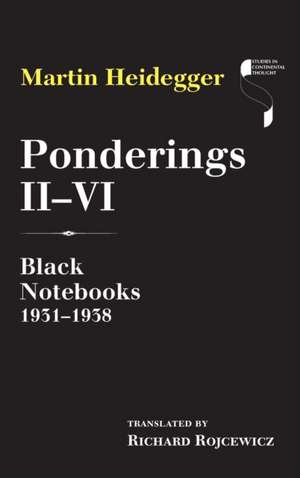 Ponderings II-VI de Martin Heidegger