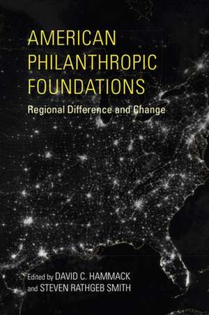 American Philanthropic Foundations de David C Hammack