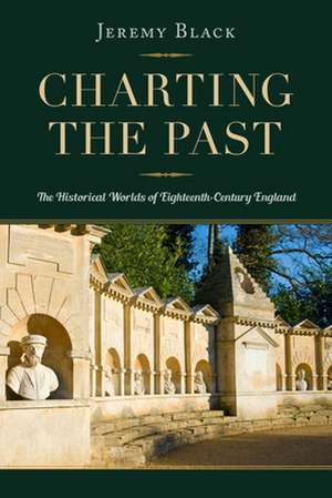 Charting the Past de Jeremy Black