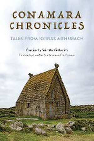 Conamara Chronicles – Tales from Iorras Aithneach de Seán Mac Giollarnáth