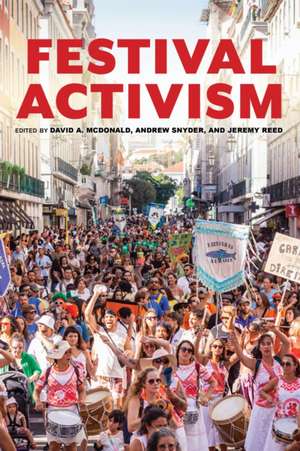 Festival Activism de Andrew Snyder