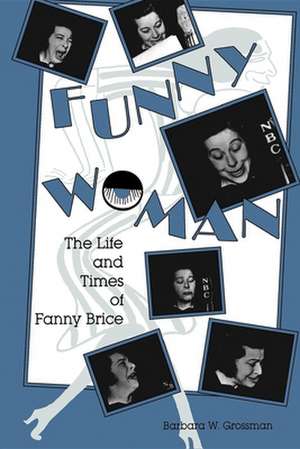 Funny Woman (Paper) de Barbara W. Grossman