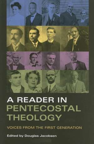 Reader in Pentecostal Theology de Douglas Jacobsen