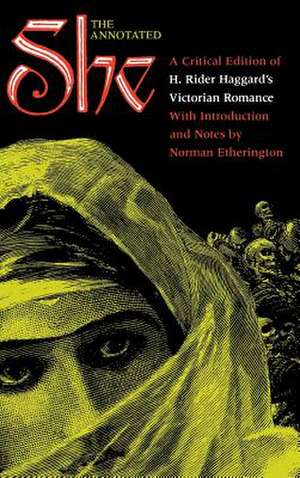 The Annotated She de H. Rider Haggard