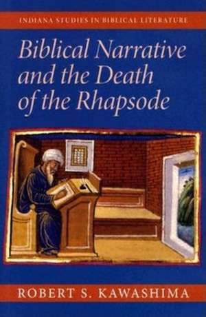 Biblical Narrative and the Death of the Rhapsode de Robert S. Kawashima