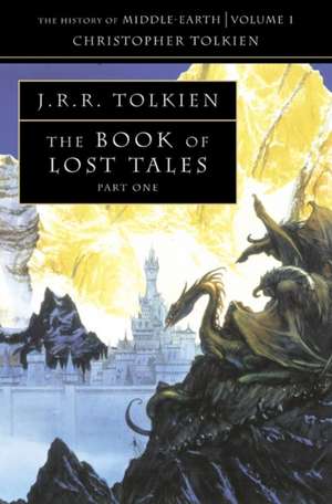 The Book of Lost Tales 1 de Christopher Tolkien