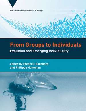 From Groups to Individuals – Evolution and Emerging Individuality de Frédéric Bouchard