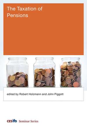 The Taxation of Pensions de Robert Holzmann