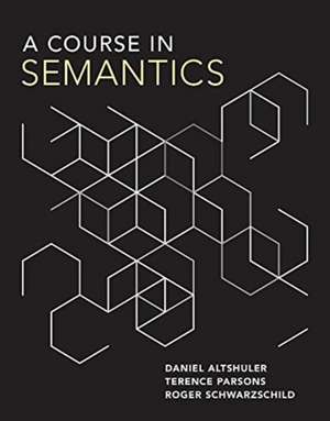 Altshuler, D: Course in Semantics