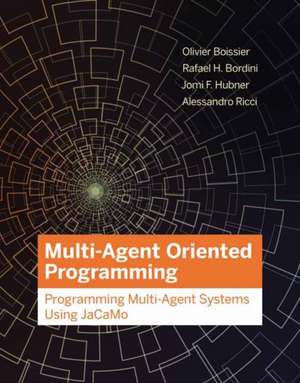 Multi-Agent Oriented Programming de Olivier Boissier